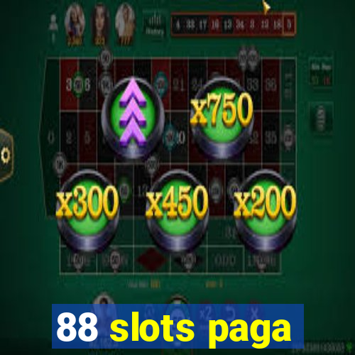 88 slots paga